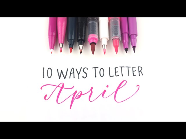 Hand Lettering April in 10 Lettering Styles | Bullet Journal and Planner