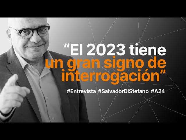 #DiStefano "El 2023 tiene un gran signo de interrogación"