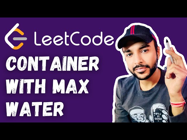 Container With Maximum Water (LeetCode 11) | Full Solution with Visuals | Study Algorithms