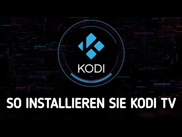 So installieren/laden Sie Kodi 20.3 NEXUS ganz einfach auf Firestick oder Android TV herunter