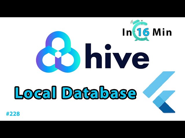 Flutter Tutorial - Hive NoSQL Database In 16 Minutes & Hive CRUD | Android, iOS & Web
