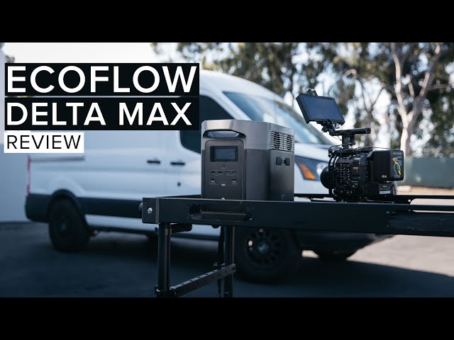 Ecoflow Delta Max Review | Power Station for Filmmaker's