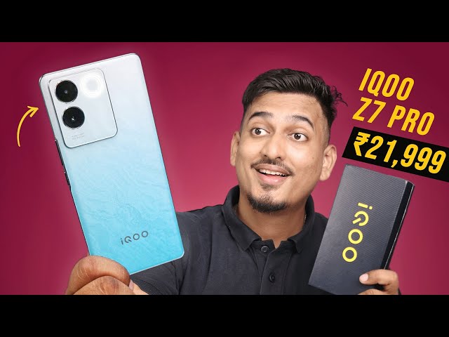 iQOO Z7 Pro 5G Unboxing & First Impression⚡3D Curve Display | Dimensity 7200 | 64MP OIS | Rs 21999 😍