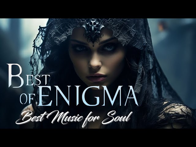 Best Of Enigma 90s Chillout Music Mix |  You can listen to this music forever!