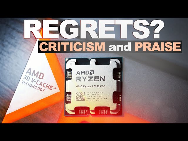 Do I REGRET Buying It? — AMD Ryzen 9 7950X3D