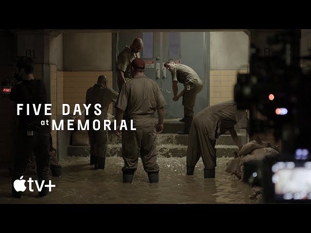 Five Days at Memorial — Creating the Storm | Apple TV+