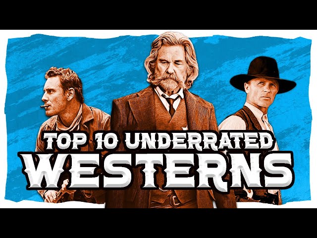 Top 10 MOST Underrated Western Movies Ever Made