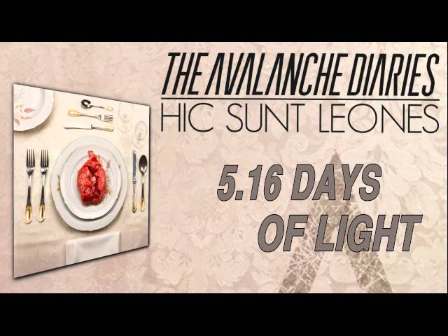 The Avalanche Diaries - 16 Days Of Light
