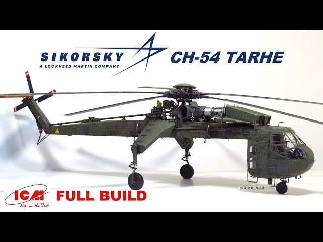 BUILDING ICM CH 54 TARHE SCALE HELICOPTER MODEL KIT - WITH FULL BUILD PHASES