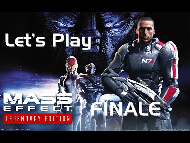 Let's Play Mass Effect Legendary Edition Finale - To The Pinnacle