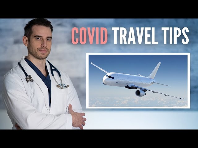 7 Tips for Flying and Traveling during COVID ✈🚗