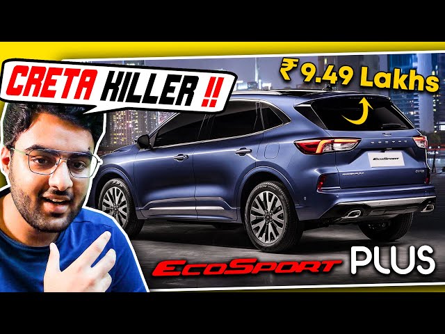 Ford EcoSport Plus will Now Destroy Creta in India in 2025 !! | Launch Details