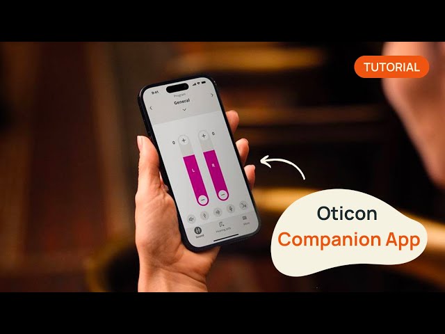 Oticon Companion App Tutorial (Step-By-Step)