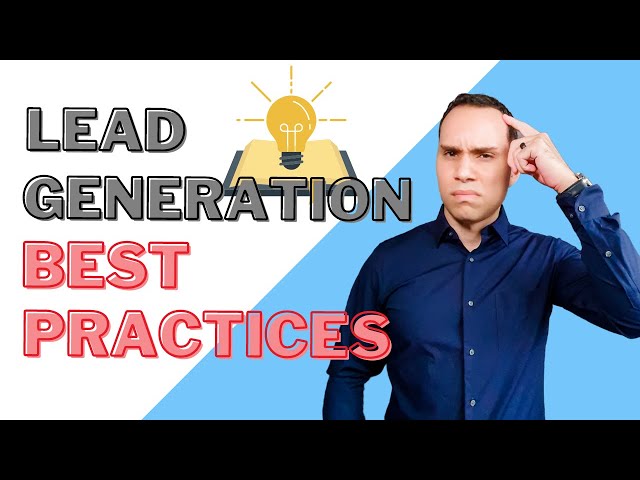 Ultimate Lead Generation Strategy Guide [Full Update]
