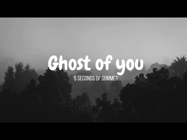 Ghost of you by 5 Seconds of Summer // Lyrics with Guitar Chords
