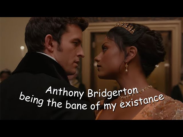 Anthony Bridgerton being the bane of my existence for 7 minutes (REUPLOAD)