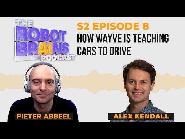 Season 2 Ep. 8 Alex Kendall of Wayve on teaching cars to drive with machine learning