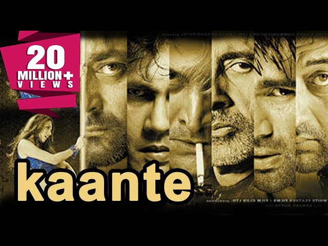 Kaante (2002) Full Hindi Movie | Amitabh Bachchan, Sanjay Dutt, Sunil Shetty, Mahesh Manjrekar