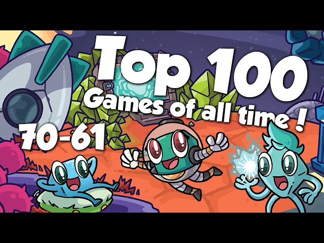 Top 100 Games of All Time: 70-61 - With Roy, Wendy, & Jason