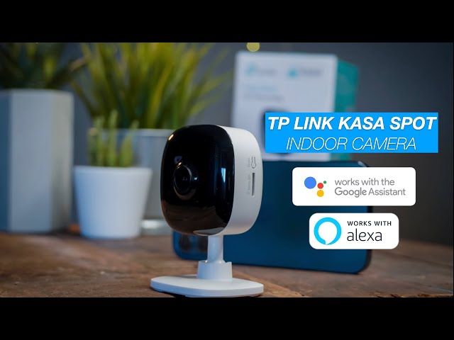 TP Link KASA Spot | Super Affordable Indoor Camera works with Alexa & Google Assistant
