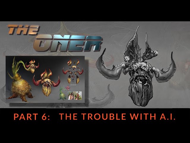 The Oner- Episode 6 "The Trouble with A.I."