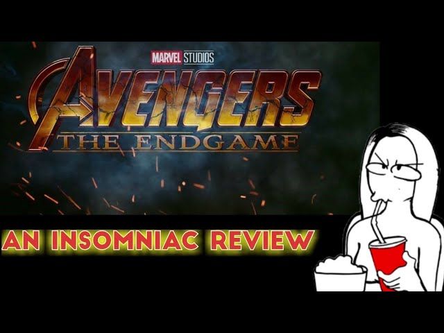 Avengers: Endgame A Insomniac Review (very few minor spoilers)