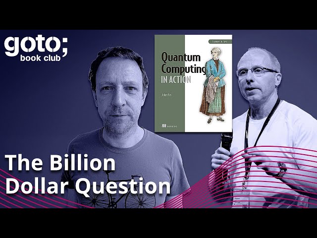Quantum Computing in Action • Johan Vos & Preben Thorø • GOTO 2021