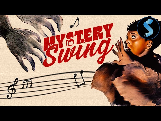 Mystery in Swing | Full Mystery Movie | Monte Hawley | Marguerite Whitten | Tommie Moore
