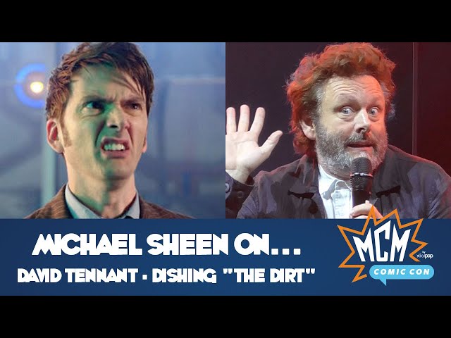 Michael Sheen Dishing “The Dirt” On David Tennant - MCM Comic-Con
