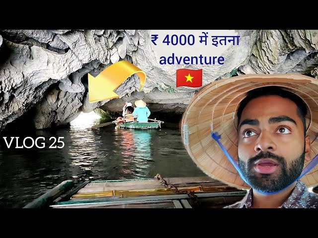 Ninh Binh | MUST Do 1 Day Trip from Hanoi | VLOG 25 | South Indian's Hindi Vlogs
