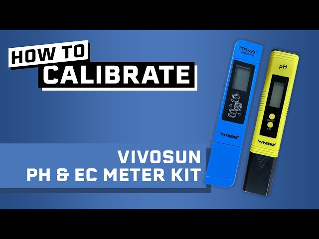 How to Calibrate a Vivosun pH Meter + Vivosun pH Meter Review
