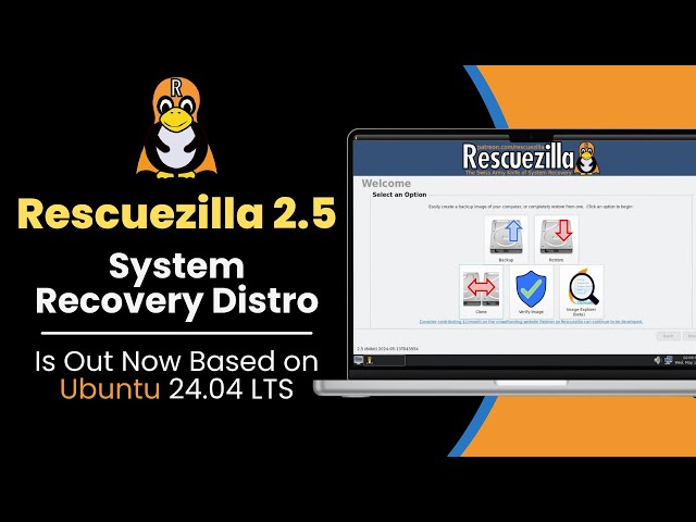 Rescuezilla 2.5 System Recovery Distro is Out Now