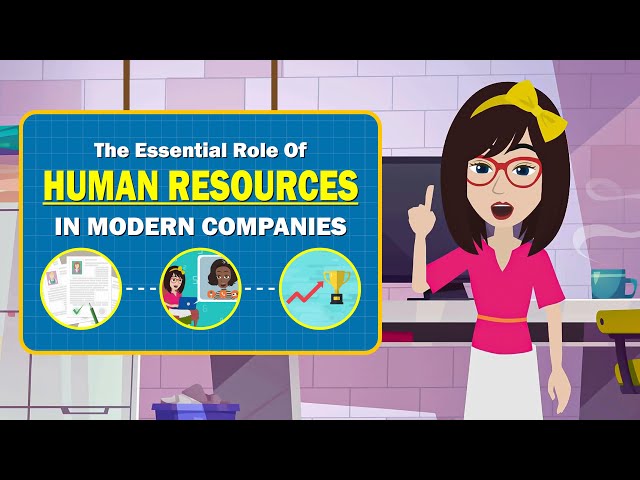 English For Human Resources| The Essential Role Of Human Resources In Mordern Company