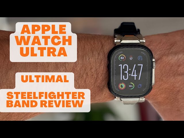 Apple Watch Ultra - Ultimal Steelfighter Band Review