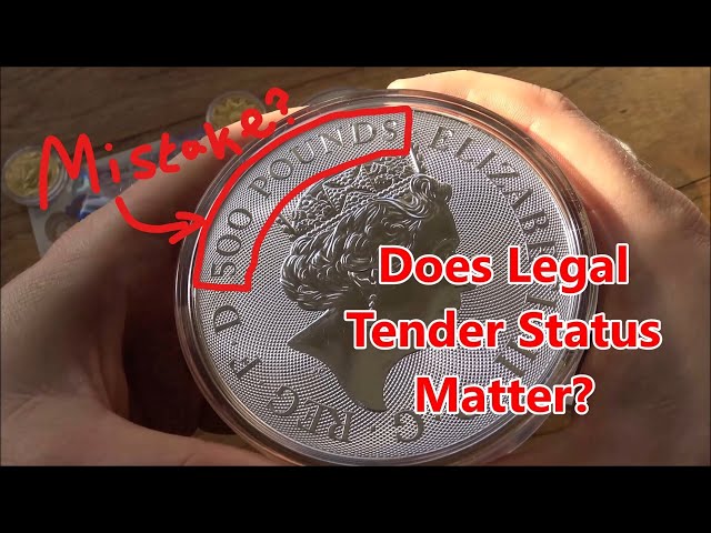 Did The Royal Mint Make a Mistake - Does The Legal Tender Status of Silver & Gold Coins Matter?