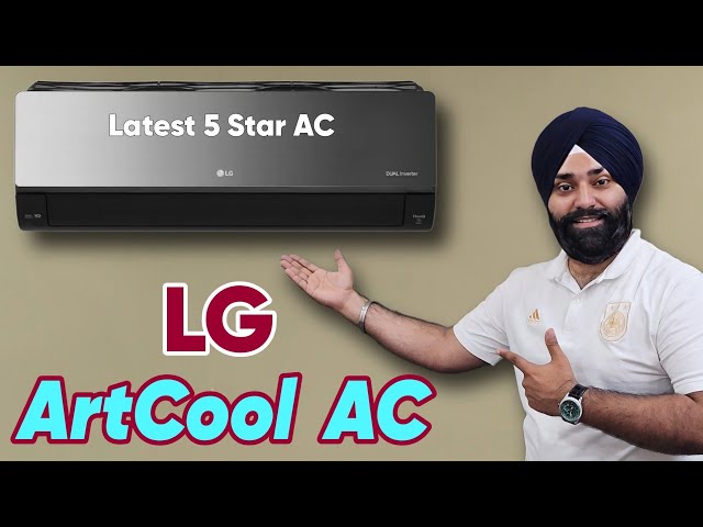 Latest LG 1.5 Ton 5 Star AC 2024 || Best 1.5 Ton 5 Star AC || LG ArtCool AC in India 2024 Review