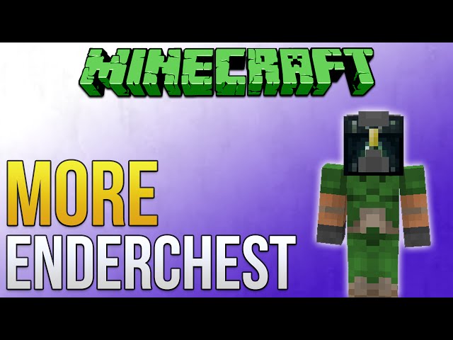 Minecraft: More Essential Enderchest (Minecraft Tutorial)