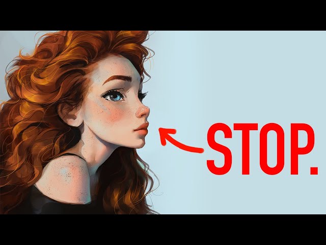 STOP RUINING YOUR ART