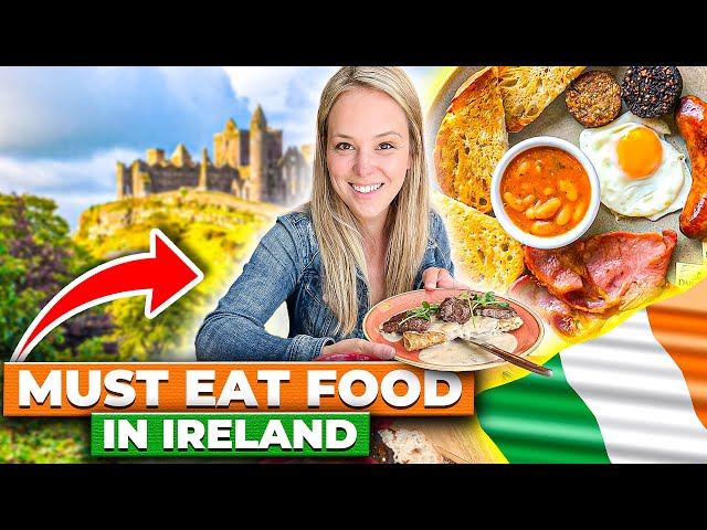20 Must Try Irish Foods and Drinks | Ireland Travel