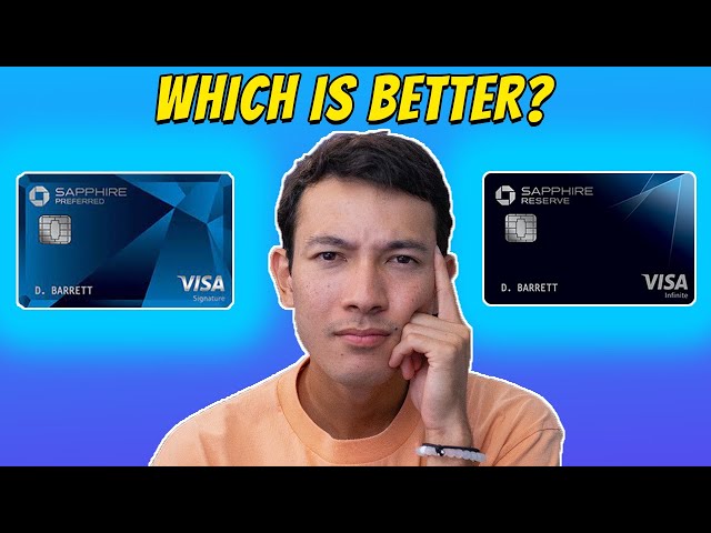Chase Sapphire Preferred vs Reserve | Which One is Better?