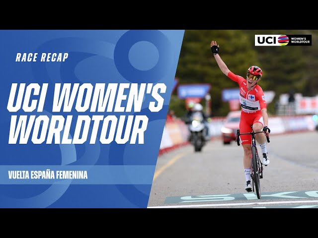 Race Recap - La Vuelta Femenina  | 2024 UCI Women's WorldTour