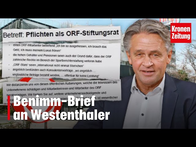 Stiftungsräte sauer! ORF-„Sündenregister“: Benimm-Brief an Westenthaler | krone.tv NEWS