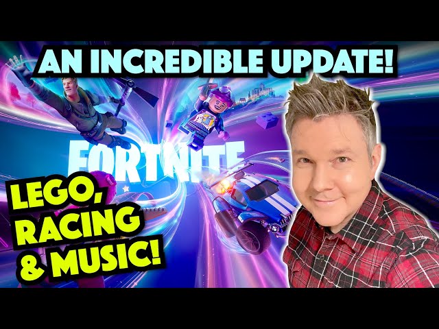 FORTNITE LEVELS UP WITH LEGO, RACING AND MUSIC! - Electric Playground
