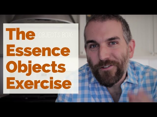 Essence Objects Exercise | College Essay Brainstorming Exercise
