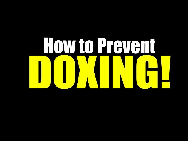 How to Prevent Doxing to Stay Private Online