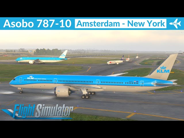 [MSFS] Asobo 787-10 KLM | Amsterdam to New York | VATSIM Full Flight