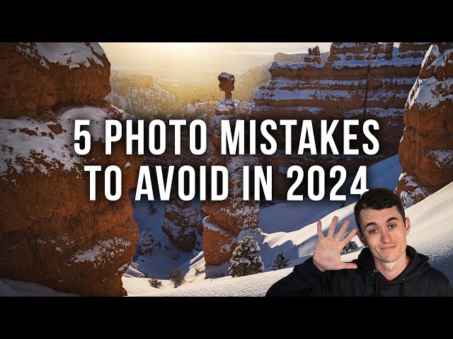 5 Common Landscape Photography Mistakes to AVOID in 2024