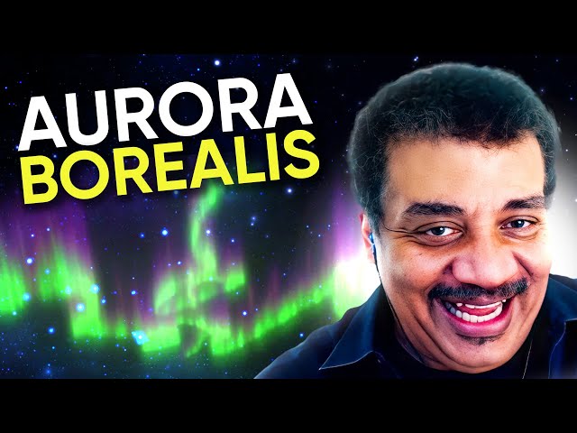 What Are the Northern Lights? | Neil deGrasse Tyson Explains...