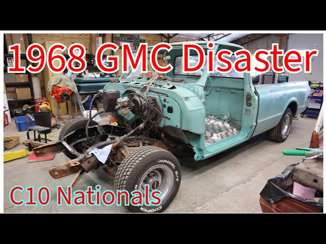 1968 GMC Disaster - 34 Days to C10 Nationals