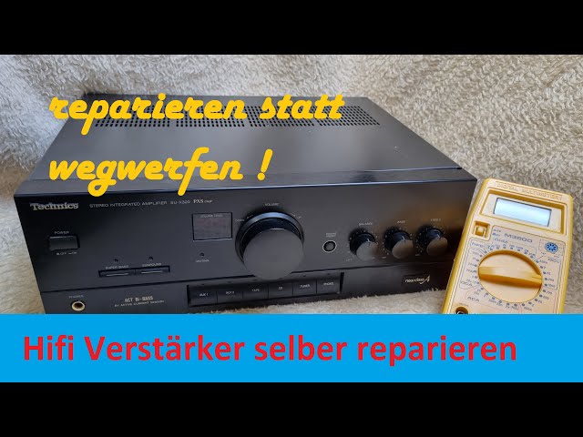 Hifi Verstärker kaputt Wackelkontakt | Kein Ton | Amplifier repair tutorial Endstufe Fehlersuche